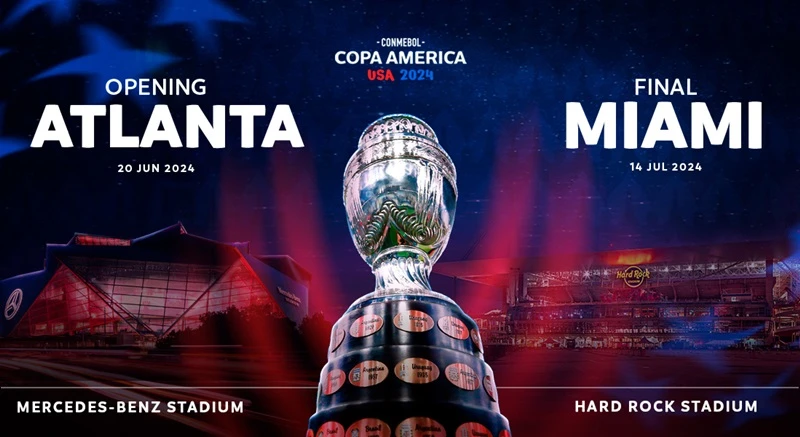 Copa America 2024: Atlanta đăng cai trận khai mạc, chung kết tại Miami | CHUYÊN TRANG THỂ THAO