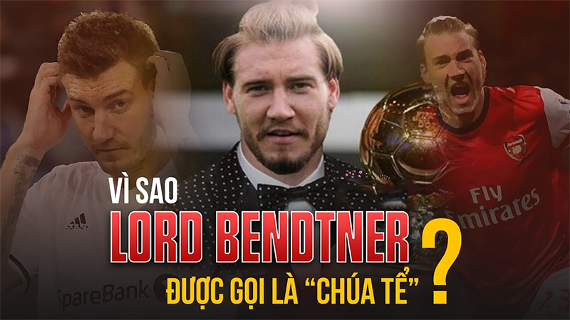 Lord Bendtner là ai? Vì sao ông được gọi là “Chúa” của bóng đá?