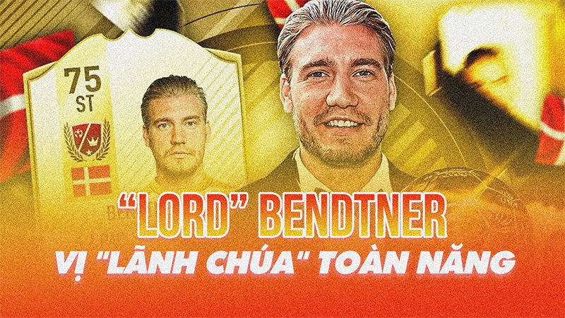 Lord Bendtner là ai? Vì sao ông được gọi là “Chúa” của bóng đá?