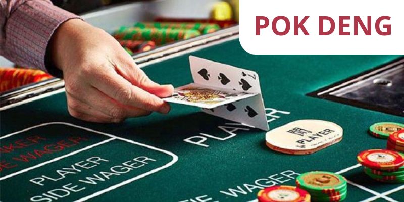 Pok Deng - Game bài thịnh hành không thể bỏ qua trong năm 2024