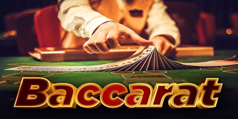 Quy tắc Baccarat - Quy tắc chi tiết cho người chơi đặt cược